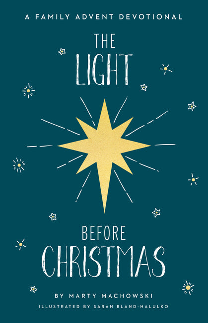 The Light Before Christmas: A Family Advent Devotional